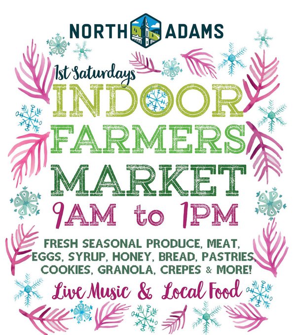 North Adams Indoor Winter Farmers' Market 